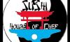 Sushi house of chef